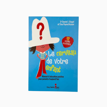 Livre 'Le cerveau de votre enfant'