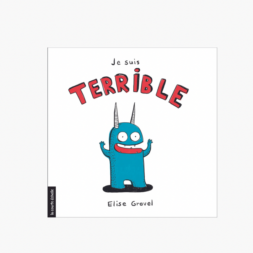 Livre 'Je suis terrible!'