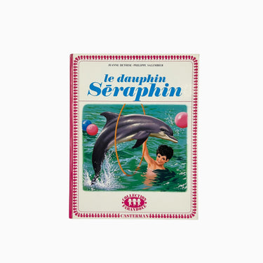 Livre 'Le Dauphin Séraphin' vintage