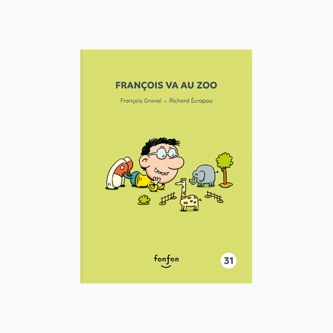 Livre ‘François va au zoo’