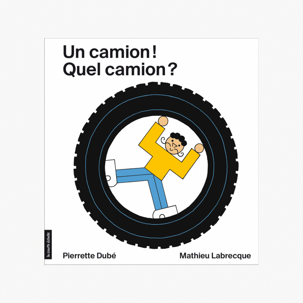 Livre 'Un camion!Quel camion?’