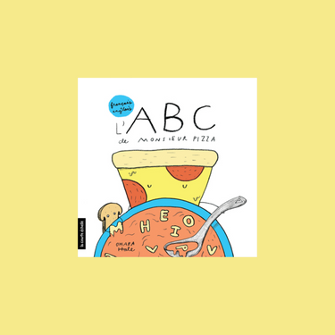 Livre L’ABC de Monsieur Pizza