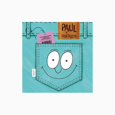 Livre 'Paul le Pantalon'